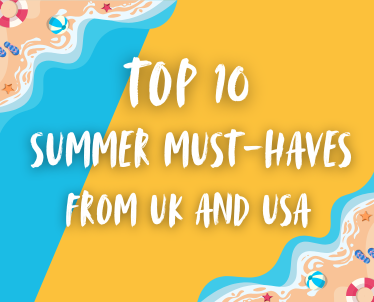 Top 10 Summer Must-Haves You Can Now Get from the UK, USA — and Across Europe
